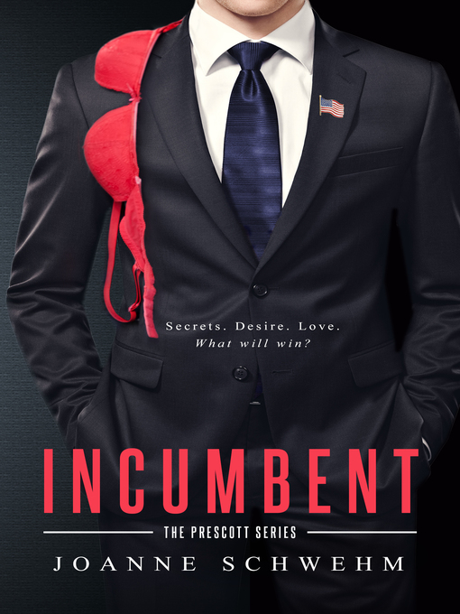 Title details for Incumbent by Joanne Schwehm - Available